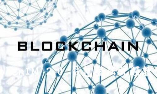 TokenIM 2.0 钱包登陆视频教学