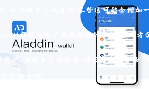 在区块链和加密货币的领域中，