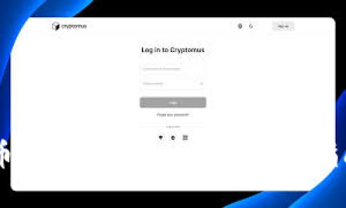 币安转入Tokenim的详细指南